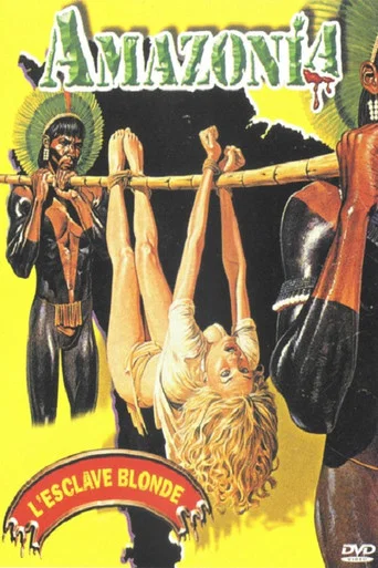 Regarder Amazonia, l'esclave blonde en streaming complet