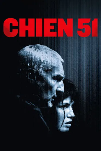 Regarder Chien 51 en streaming complet