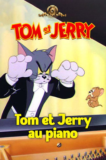 Regarder Tom et Jerry au piano en streaming complet